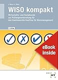 eBook inside: Buch und eBook WISO kompakt: Wirtschafts- und Sozialkunde zur Prüfungsvorbereitung für den Kaufmann/die Kauffrau für Büromanag
