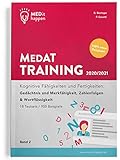 MEDithappen MedAT Training 2020/2021, Band 2: Kognitive Fähigkeiten und Fertigkeiten: Gedächtnis und Merkfähigkeit, Zahlenfolgen & Wortflüssigkeit (MedAT Complete Paket 2021)