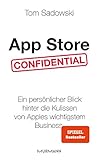 App Store Confidential: Ein persönlicher Blick hinter die Kulissen von Apples wichtigstem B