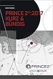 PRINCE2:2017 Foundation Kurz und Bündig