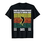 I Might Look Like I'm Listening Cat Leopardenmuster Vintage T-S