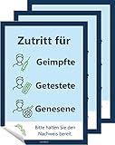 3er Pack Aufkleber | Zutritt nur für Geimpfte Genesene und Getestete 3G Regel Hinweisschild zum Eintritt in Geschäfte, Restaurants und Gastronomie, Folie selbstklebend DIN A4 (210 x 297 mm)