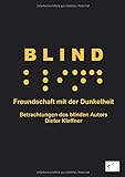 Blind: Freundschaft mit der Dunk