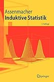 Induktive Statistik (Springer-Lehrbuch)