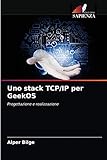 Uno stack TCP/IP per GeekOS: Prog