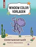 Window Color Vorlagen Unterwasserwelt – Fische und Meerestiere: mehr als 50 lustige Fensterbilder - Motive für euer Badezimmer | Geeignet für Kinder ... - Motive für Kinder und Erwachsene)