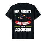 Portugal Flagge - Mir reichts ich fliege auf die Azoren T-S