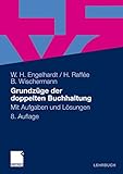 Grundzüge der doppelten Buchhaltung: Mit Aufgaben und Lösung