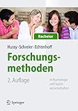 Forschungsmethoden in Psychologie und Sozialwissenschaften für Bachelor (Springer-Lehrbuch)