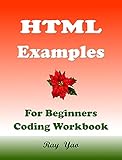 HTML Examples: Html Workbook (English Edition)