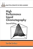 High Performance Liquid Chromatography (Analytical Chemistry by Open Learning) (English Edition)