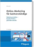 Online-Marketing für Sachverständige: Websites erstellen - Kunden finden - gefunden w