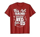 This Art Teacher trägt Rot für Ed School Personal Protest T-S