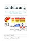 Einführung in die Germanische Heilkunde von Dr. med. Ryke Geerd Hamer (Grundlagen 1)