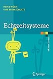 Echtzeitsysteme: Grundlagen, Funktionsweisen, Anwendung