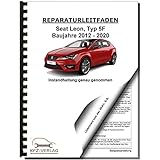 SEAT Leon Typ 5F 2012-2020 Instandhaltung Inspektion Wartung Reparaturanleitung