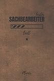 bester Sachbearbeiter lädt Planer: inkl. Kalender 2021/2022 für die Ausbildung o. Weiterbildung | Perfekt für Männer, die in der Sachbarbeitung tätig sind | Ausbildungsbeginn Geschenk