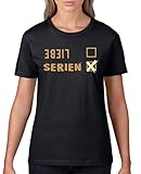 Comedy Shirts - Liebe Nein, Serien ja - Damen T-Shirt - Schwarz/Hellbraun-Beige Gr. S