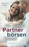 Nie wieder Partnerbörsen Horror: Mit den 5 Versp