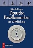 Deutsche Porzellanmarken: Von 1710 b
