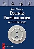 Deutsche Porzellanmarken: Von 1710 b