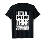 It's A Pom Thing You Wouldn't Understand British Brit NZ T-S
