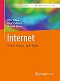 Internet: Technik – Nutzung – Social Media (Bibliothek der Mediengestaltung)