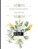 Photography Journal: Photography Business Planner, Client Log Book, Organizer, Portrait, Commercial, Wedding Photograp