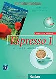 Espresso 1 erweiterte Ausgabe: Ein Italienischkurs / Lehr- und Arbeitsbuch mit Audio-CD: Ein Italienischkurs / Lehr- und Arbeitsbuch mit integrierter Audio-CD (Nuovo Espresso)