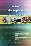 Interim Management A Complete Guide - 2021 E