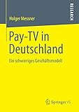 Pay-TV in Deutschland: Ein schwieriges G