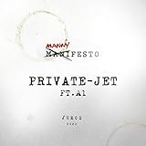 Private Jet (feat. A1) [Explicit]