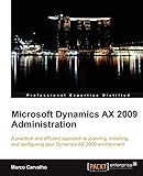 Microsoft Dynamics AX 2009 Administration (English Edition)