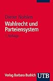 Wahlrecht und Parteiensystem: Zur Theorie und Empirie der Wahlsy