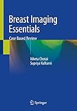 Breast Imaging Essentials: Case Based Review