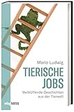 Tierische Jobs: Verblüffende Geschichten aus der Tierwelt. Frösche als Schwangerschaftstest, Diabetikerwarnhunde, Blutegeltherapie und Knabberfische: So helfen uns außergewöhnliche Tiere im Alltag!