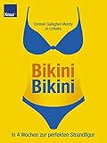 Bikini Bikini: In 4 Wochen zur perfekten Strandfig