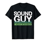 Herren Sound Guy Ich akzeptiere kein Feedback Audio Engineer Techniker T-S