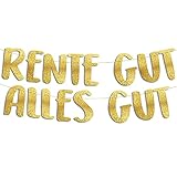 Glitzerbanner Rente Gut Alles Gut, Partyzubehör zum Ruhestand, Wanddeko zur R