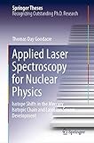 Applied Laser Spectroscopy for Nuclear Physics: Isotope Shifts in the Mercury Isotopic Chain and Laser Ion Source Development (Springer Theses) (English Edition)