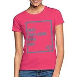 Spreadshirt Personalisierbares T-Shirt Selbst Gestalten mit Foto und Text Wunschmotiv Frauen T-Shirt, L,