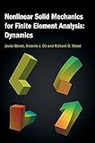 Nonlinear Solid Mechanics for Finite Element Analysis: Dy
