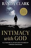 Intimacy with God: Cultivating a Life of Deep Friendship Through Obedience (English Edition)