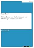 Minimalismus und Understatement - die PR-Strategie der 25 records KG