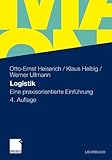 Logistik: Eine praxisorientierte Einführung