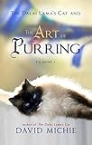 The Dalai Lama's Cat and the Art of Purring (English Edition)