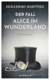 Der Fall Alice im Wunderland: