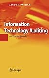 Information Technology Auditing: An Evolving Ag