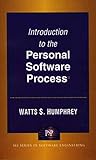 Introduction to the Personal Software Process(sm) (English Edition)