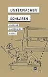 Unterwachen und Schlafen: Anthropophile Medien nach dem I